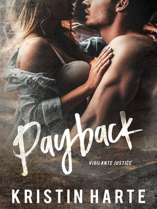 Title details for Payback by Kristin Harte - Available